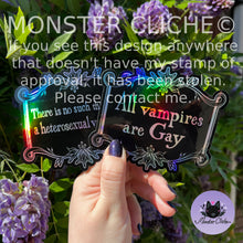 Load image into Gallery viewer, All Vampires are Gay // There is no Such Thing as a Hetero Vampire Holographic Stickers