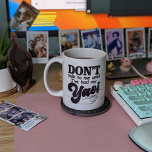 Load image into Gallery viewer, Preorder Don&#39;t Talk to Me Until I&#39;ve Had My Yaoi Mug!
