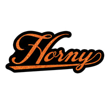 Load image into Gallery viewer, Sparkly "Horny" Hard Enamel Pin