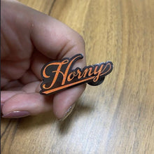 Load image into Gallery viewer, Sparkly "Horny" Hard Enamel Pin