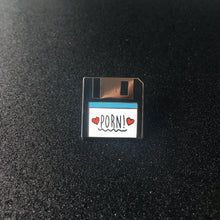 Load image into Gallery viewer, PORN! Floppy Disk Enamel Pin
