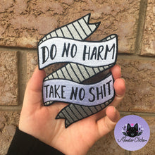 Load image into Gallery viewer, &quot;Do No Harm&quot; Embroidered Iron On Patch
