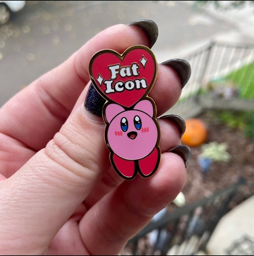 Kirby is a ✨ Fat Icon✨  Hard Enamel Pin