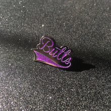 Load image into Gallery viewer, Sparkly &quot;Butts&quot; Hard Enamel Pin
